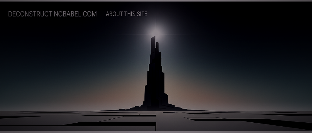 The Light Of Truth Rising On Babel